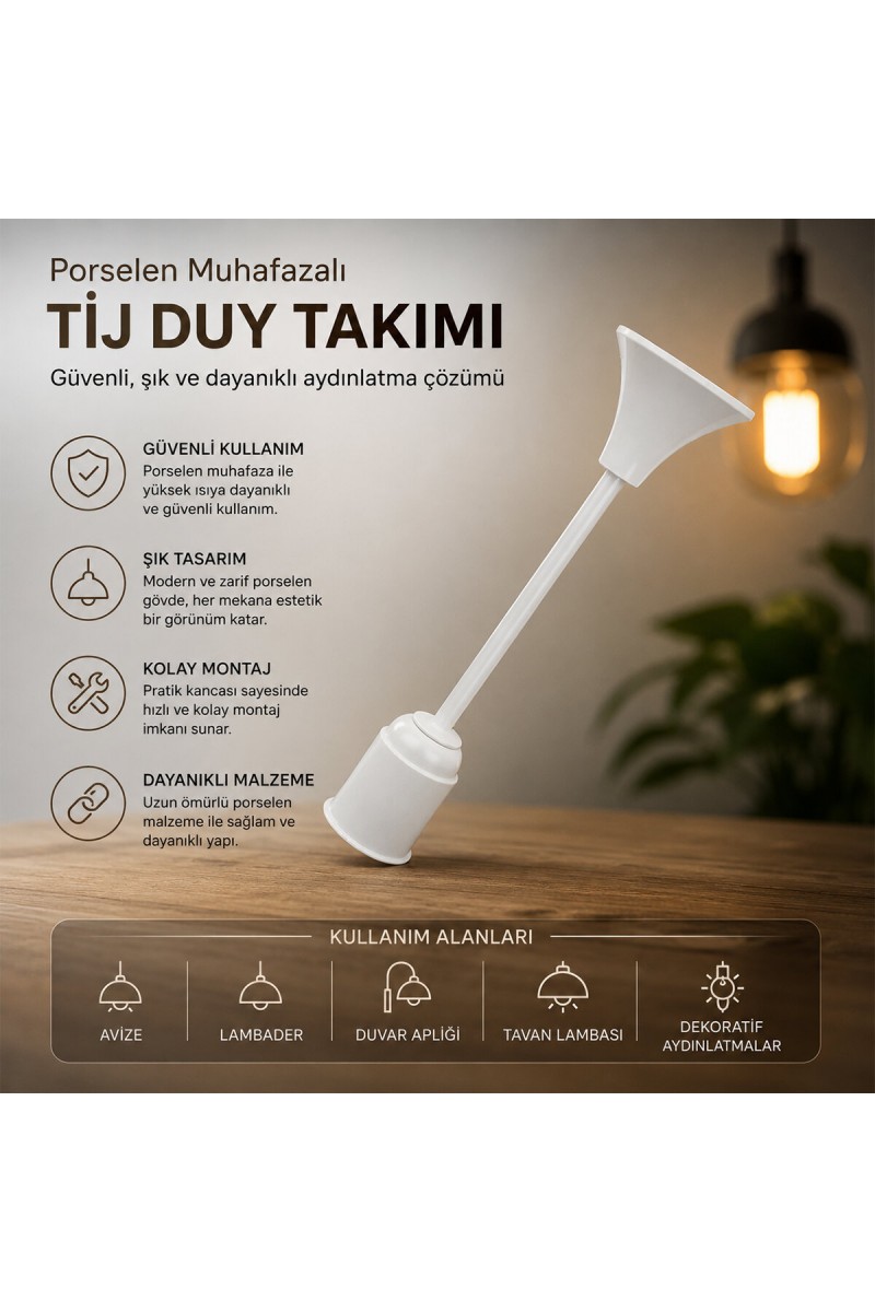 Tij Duy Takımı E27 Uyumlu Porselen Muhafazalı
