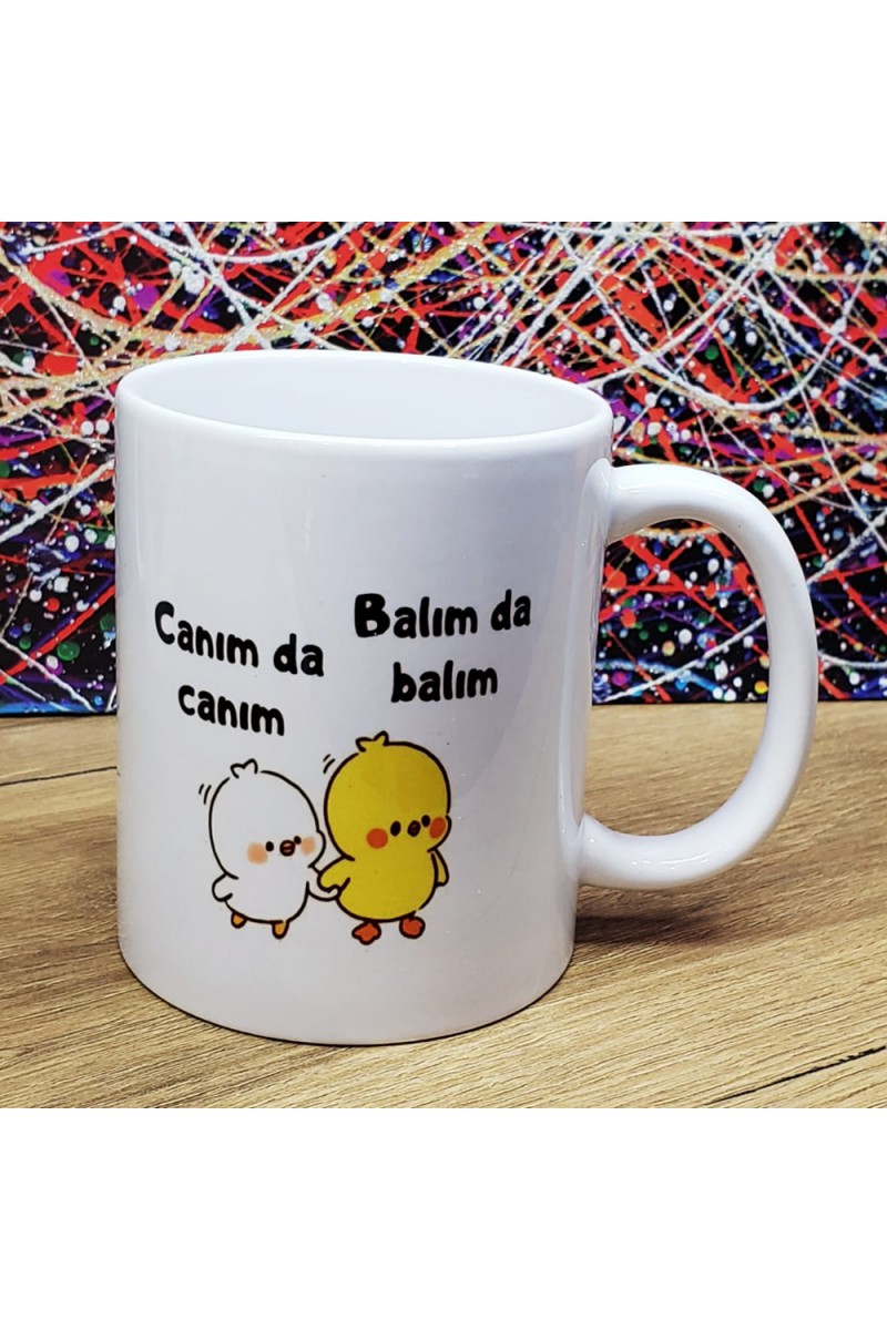Canım da Canım Balım da Balım Tasarımlı Kupa Bardak Porselen